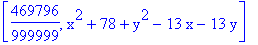 [469796/999999, x^2+78+y^2-13*x-13*y]